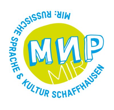 MIR - Russische Sprache & Kultur Schaffhausen